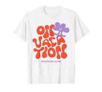 ON VACATION GOODLIFE CLUB X Chill Vacanze Vacanze Tempo libero Maglietta
