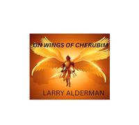 ON WINGS OF CHERUBIM: 11