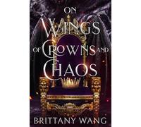 On Wings of Crowns and Chaos