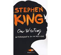 On writing. Autobiografia di un mestiere