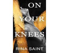 On Your Knees: A Dark MM Romance