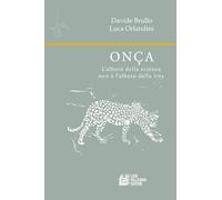 Onça. L’albero della scienza non è l’albero della vita