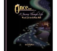 Once ... A Journey Through Life