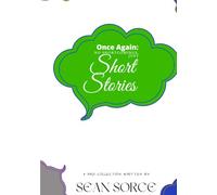 Once Again: No Shortcomings, Just Short Stories: 3rd Collection