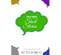 Once Again: No Shortcomings, Just Short Stories: 3rd Collection