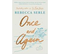 Once and Again: A Novel