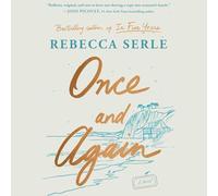 Once and Again: A Novel