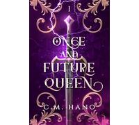 Once And Future Queen: World Of Constellina