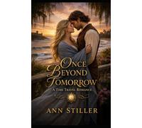 Once Beyond Tomorrow: A Christian Time Travel Romance