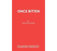 Once Bitten - Oliver Reggie