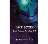 Once Bitten ...: Tales of Dracula and his ilk ...