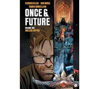 Kieron Gillen – Once & Future. Vol. 2: Inglese antico – Edizioni BD