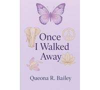 Once I Walked Away