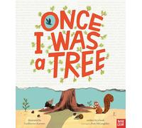 Once I Was a Tree