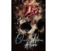 Once I Was Alive: Dead or Alive Book 1