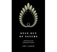 Joy Ladin Once Out of Nature (Tascabile)