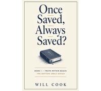 Once Saved, Always Saved?