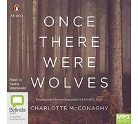 Once There Were Wolves [Audio]