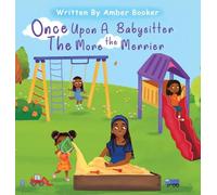 Once Upon a Babysitter: The More the Merrier