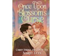 Once Upon a Blossom's Curse
