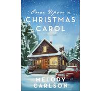 Once upon a Christmas Carol: A Christmas Novella