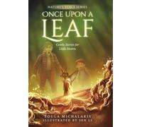 Once Upon a Leaf: Gentle Stories for Little Hearts