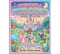 Once Upon a Magical Adventure: A Whimsical Coloring Book for Kids with Princesses, Unicorns, Fairies, Castles & More