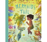 Once Upon a Mermaid's Tail