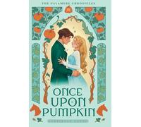 Once Upon A Pumpkin: A Cozy Fantasy Cinderella Retelling