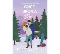 Once Upon a Rose: A Sweet Rapunzel Rom-Com Retelling