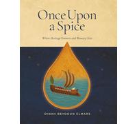Once upon a spice. The everyday kitchen edition. Nuova ediz.: 1