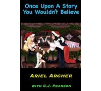 Once Upon A Story You Wouldn't Believe