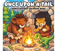 Once Upon A Tail : Cute Coloring - 40 Cosy Drawings, Bold Line and Easy