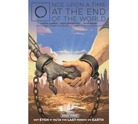 Jason Aaron – Once Upon a Time at the End of the World Vol. 3 – Tascabile