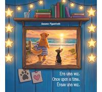 Once upon a Time / Era uma vez / Érase una vez - A Multilingual Wordless Book: The child becomes the author in any language - ESOL, ESL, DLI