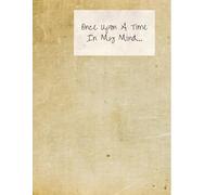 Once Upon a Time In My Mind