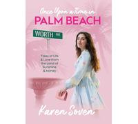Once Upon A Time In Palm Beach