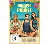 Once upon a time in Phuket