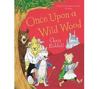 Once Upon a Wild Wood