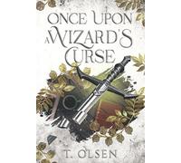 Once Upon a Wizard's Curse