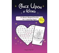 Once Upon a Word: 55 Word Search Puzzles & 50+ Coloring Pages for Kids ages 9-12