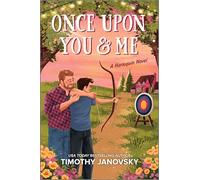 Once Upon You and Me: A Spicy Gay Age-Gap Romance
