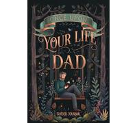 Once Upon Your Life, Dad: A Father's Guided Journal and Fill-in-the-Blank Memory Keepsake Book to Share His Life Story & Adventures