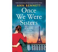 Once We Were Sisters: Totally heartbreaking and page-turning World War 2 fiction