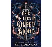 Once Written in Gilded Blood (Standard Edition)