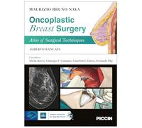 Oncoplastic breast surgery. Atlas of surgical techniques
