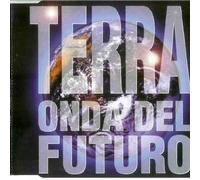 Onda del Futuro - Terra [Single-CD]