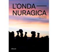 ONDA NURAGICA. ARTE, ARTIGIANATO E DESIGN ALLA PROVA DELLA PREISTORIA - ALTEA