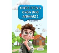 Onde fica a casa dos animais? - Nível B