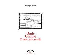 Onde Ondine Onde anomale